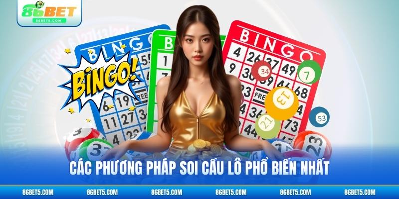Các phương pháp soi cầu lô phổ biến nhất